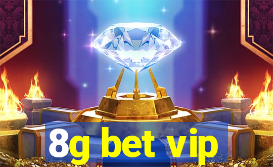 8g bet vip